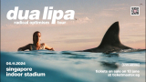 DUA LIPA LIVE IN SINGAPORE – RADICAL OPTIMISM TOUR