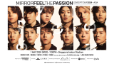 MIRROR FEEL THE PASSION CONCERT TOUR 2024