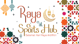 RAYA AT SPORTS HUB