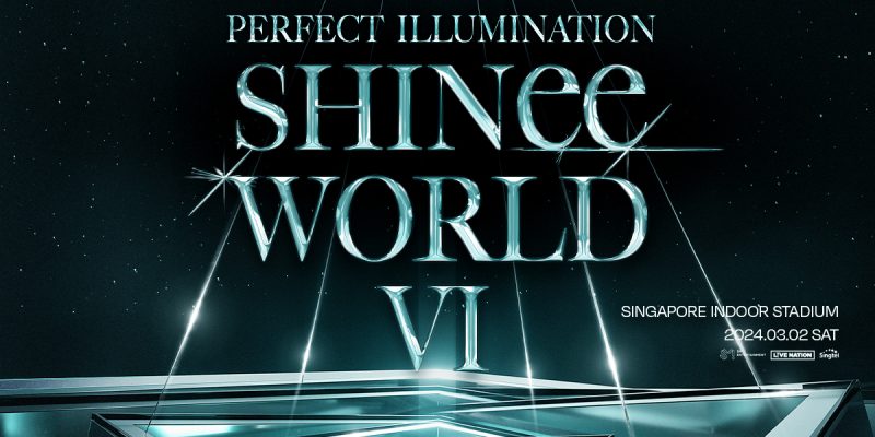 SHINEE WORLD VI PERFECT ILLUMINATION IN SINGAPORE