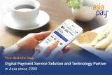 AsiaPay – Your Best One Stop Digital Payment Service Solution