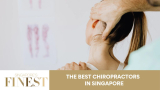 The Finest Chiropractors in Singapore