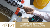 The Finest HDB Renovation Contractors in Singapore