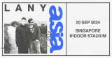 LANY – A BEAUTIFUL BLUR: THE WORLD TOUR IN SINGAPORE
