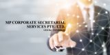 MP Corporate Secretarial Services – Singapore’s Finest Corporate Secretary