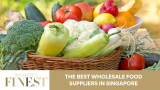 The Finest Wholesale Food Suppliers in Singapore